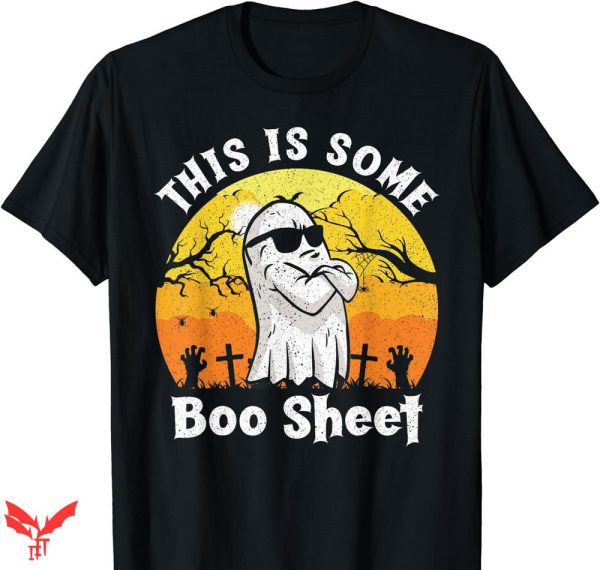 This Is Some Boo Sheet T-shirt Funny Halloween Boo