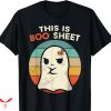 This Is Some Boo Sheet T-shirt Funny Halloween Costumes