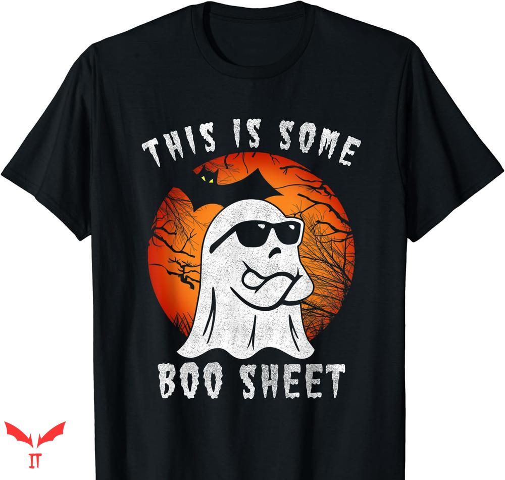 This Is Some Boo Sheet T-shirt Ghost Funny Gifts This Is Some Boo Sheet T-shirt Ghost Funny Gifts
