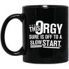 This Orgy Sure Is Off To A Slow Start Mug
