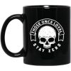 Those Once Loyal Stay Zero Mug