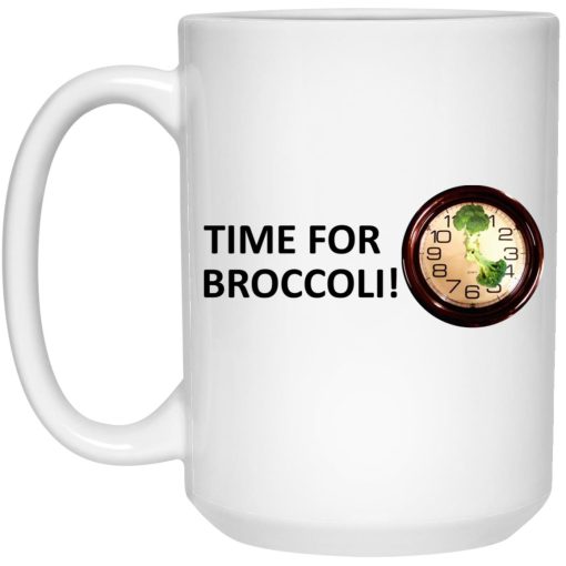 Time For Broccoli Mug Time For Broccoli Mug