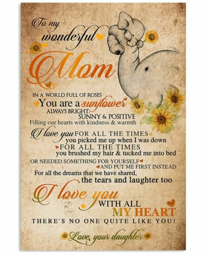 To My Mom I Love You For All The Times Elephant Mom Poster To My Mom I Love You For All The Times Elephant Mom Poster