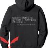 To The Person Behind Me Hoodie The World Is A Better Place Love