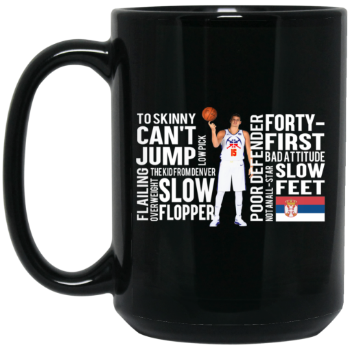 Too Skinny Can't Jump Low Pick The Kid From Denver Mug Too Skinny Can't Jump Low Pick The Kid From Denver Mug