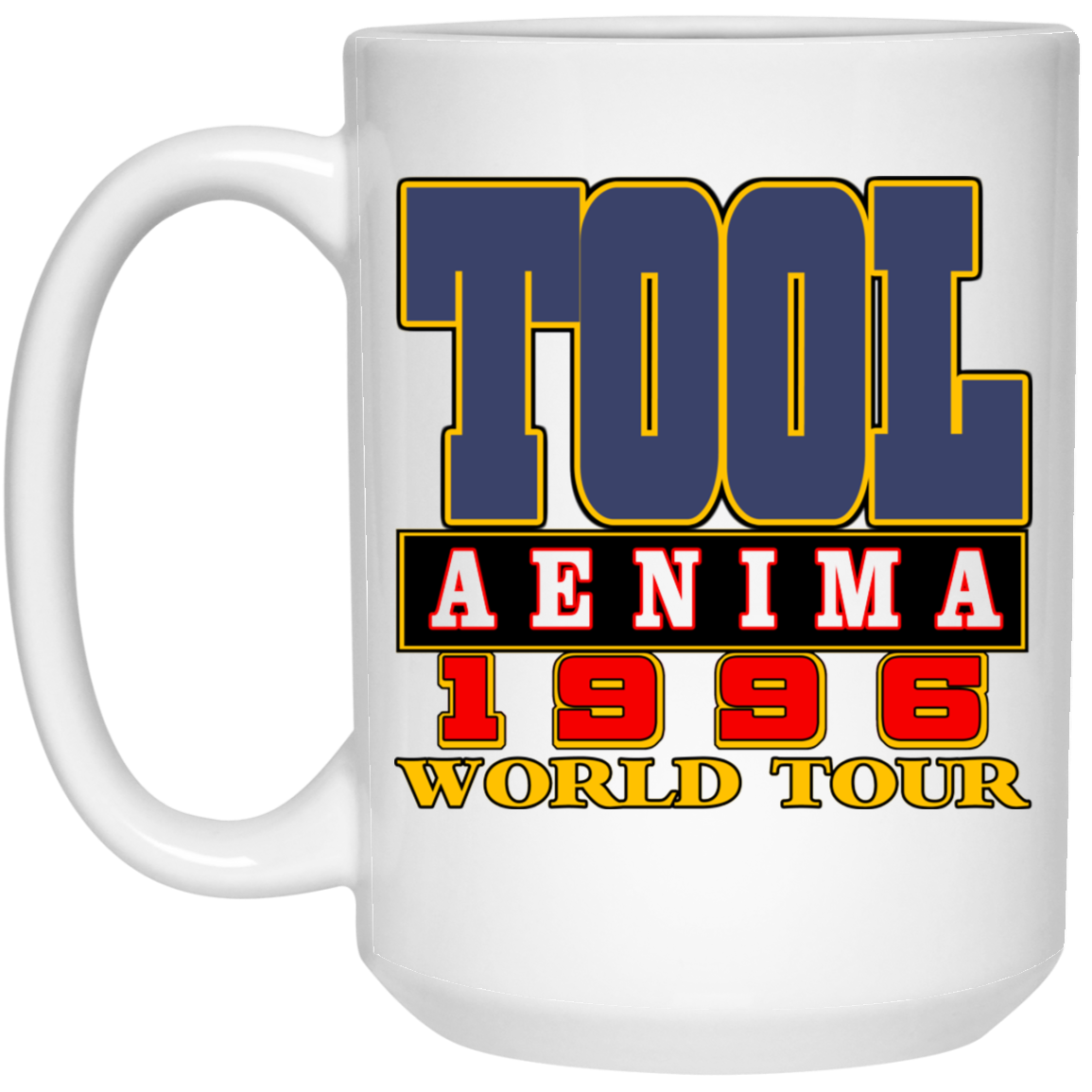 Tool Aenima 1996 World Tour Mug Tool Aenima 1996 World Tour Mug