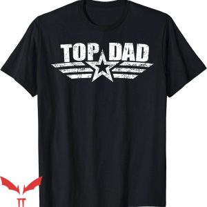 Top Dad T-Shirt Daughter Son Kids Wife T-Shirt Trending