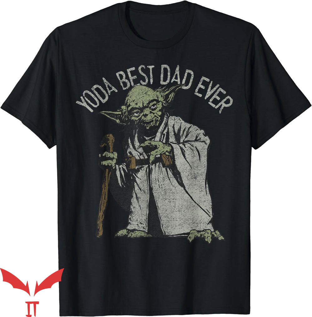 Top Dad T-Shirt Star War Yoda Best Dad Ever T-Shirt Trending Top Dad T-Shirt Star War Yoda Best Dad Ever T-Shirt Trending