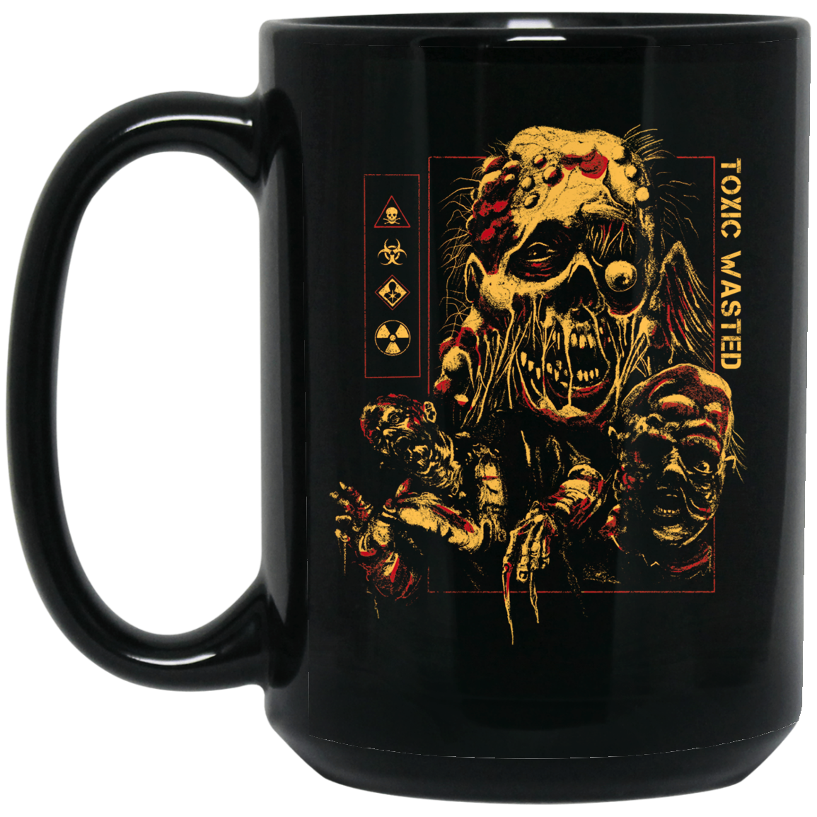 Toxic Wasted Mug Toxic Wasted Mug