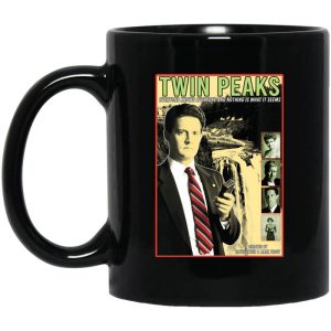 Twin Peaks Everyone Knows Everyone And Nothing Is What It Seems Mug