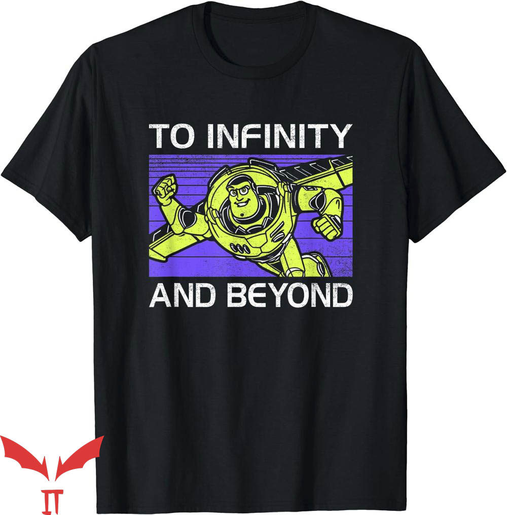 Two Infinity And Beyond T-Shirt Buzz Lightyear To Infinity Two Infinity And Beyond T-Shirt Buzz Lightyear To Infinity