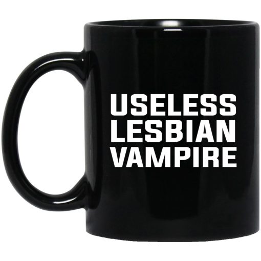 Useless Lesbian Vampire Mug Useless Lesbian Vampire Mug