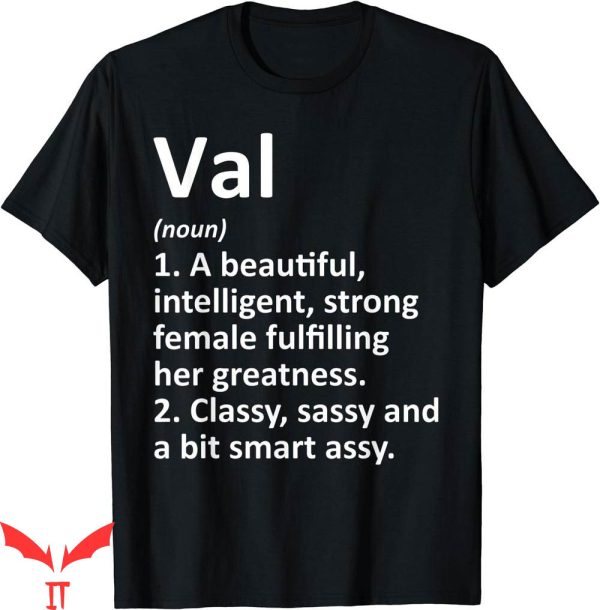 Val Venis T-Shirt Definition Personalized Name Funny Gift