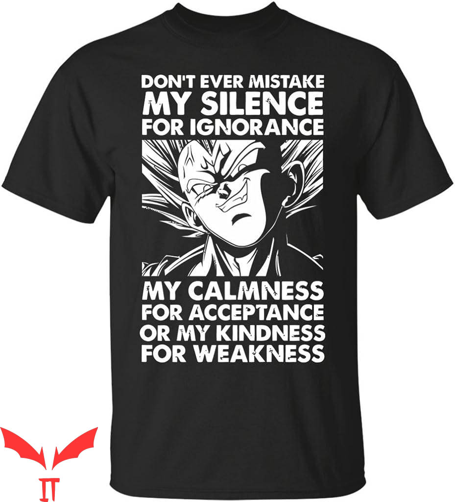 Vegeta Badman T-Shirt Don't Ever Mistake My Silence Vegeta Badman T-Shirt Don't Ever Mistake My Silence