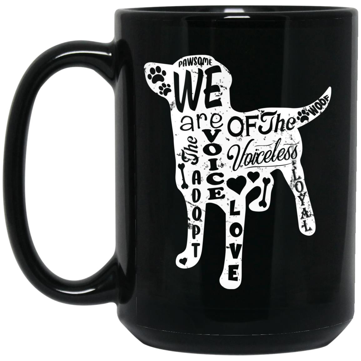 Vet Ranch Voiceless Dog Mug Vet Ranch Voiceless Dog Mug