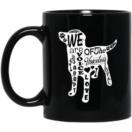 Vet Ranch Voiceless Dog Mug Vet Ranch Voiceless Dog Mug