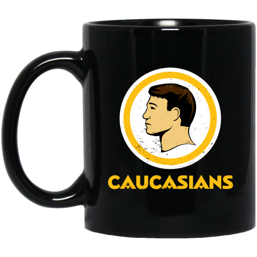 Washington Caucasians Redskins Mug Washington Caucasians Redskins Mug