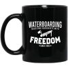 Waterboarding Baptizing Terrorists With Freedom Mug