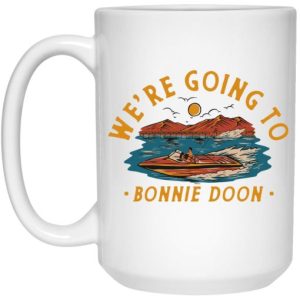 We're Going To Bonnie Doon Mug 3
