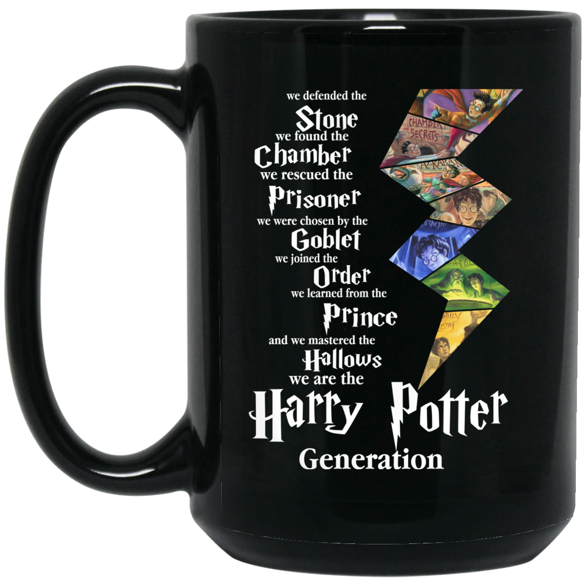 We Defended The Stone We Found The Chamber We Are The Harry Potter Generation Mug We Defended The Stone We Found The Chamber We Are The Harry Potter Generation Mug