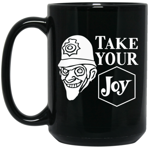 We Happy Few Take Your Joy Mug We Happy Few Take Your Joy Mug