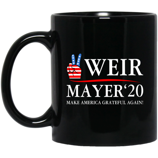 Weir Mayer 2020 Make America Grateful Again Mug Weir Mayer 2020 Make America Grateful Again Mug