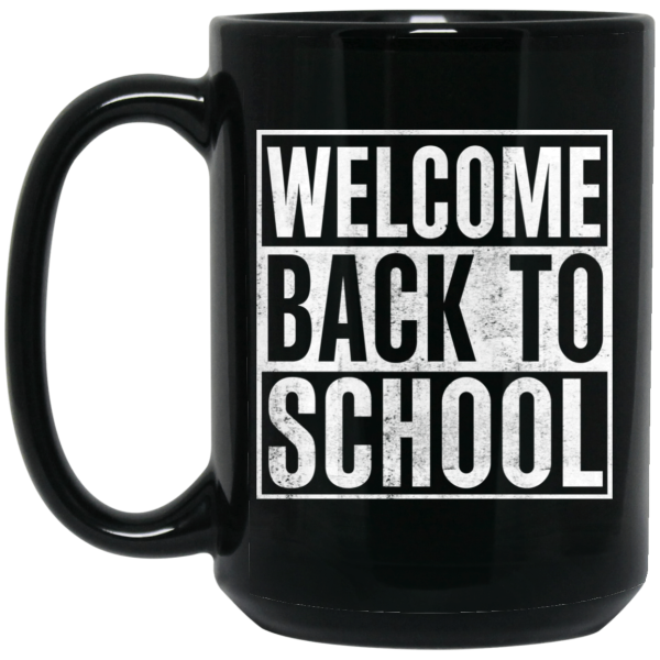 Welcome Back To School Mug