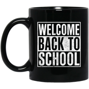 Welcome Back To School Mug 3
