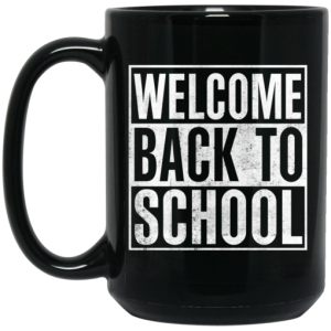 Welcome Back To School Mug 4