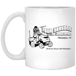 Welcome To Four Seasons Total Landscaping Philadelphia PA Mug