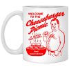 Welcome To The Cheeseburger Picnic A Man’s Gotta Eat Trailer Park Boys Mug