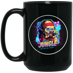 Welcome To The Jungle We’ve Got Fun’n’ Games Black Mug