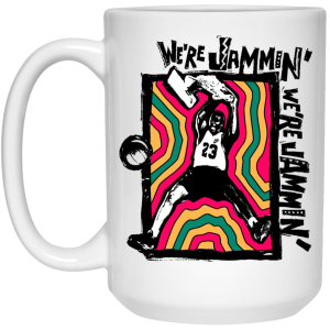 We’re Jammin’ Bob Marley Michael Jordan 23 Mug