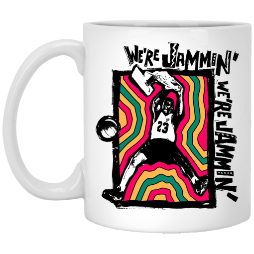 We're Jammin' Bob Marley Michael Jordan 23 Mug We're Jammin' Bob Marley Michael Jordan 23 Mug