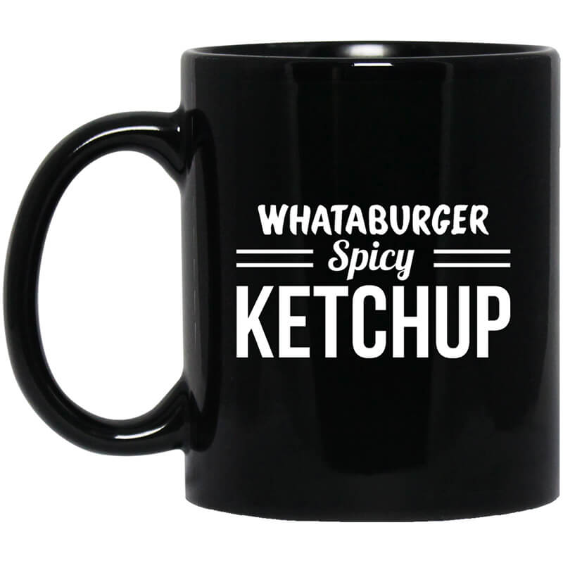 Whataburger Spicy Ketchup Mug Whataburger Spicy Ketchup Mug