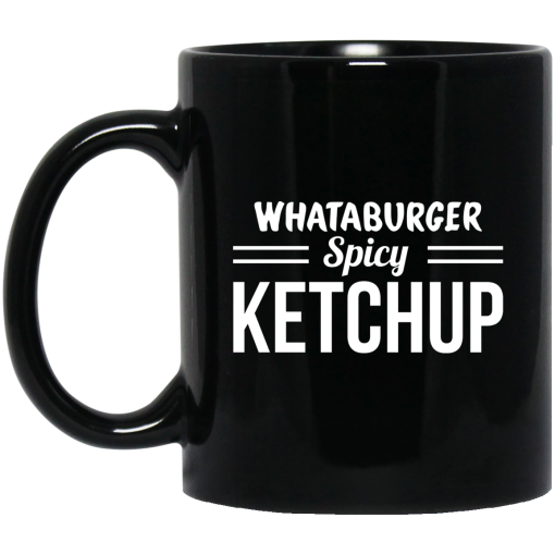 Whataburger Spicy Ketchup Mug Whataburger Spicy Ketchup Mug
