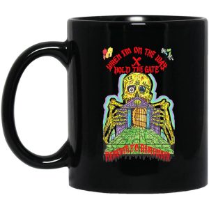 When I’m On The Way Hold The Gate Remember To Remember Mug
