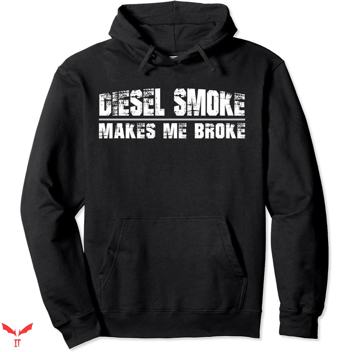 Whistlin Diesel Hoodie Funny Diesel Truck Owner Gifts
