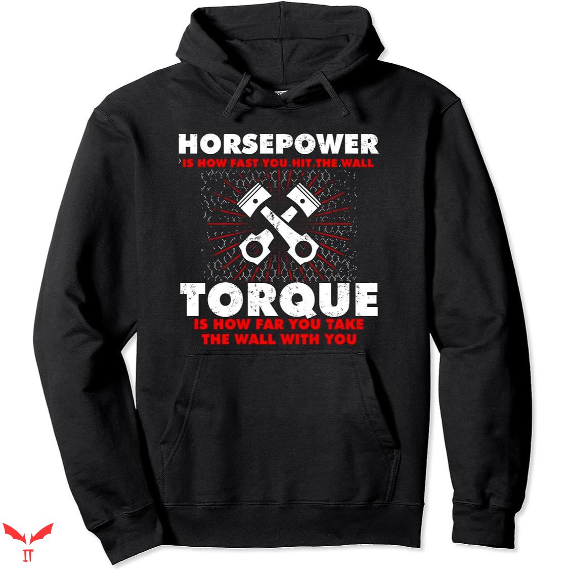Whistlin Diesel Hoodie Horsepower vs Torque