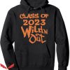 Wild N Out Hoodie Class Of 2023 Wildn Out Quote Trending