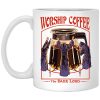 Worship Coffee The Dark Lord White Mug