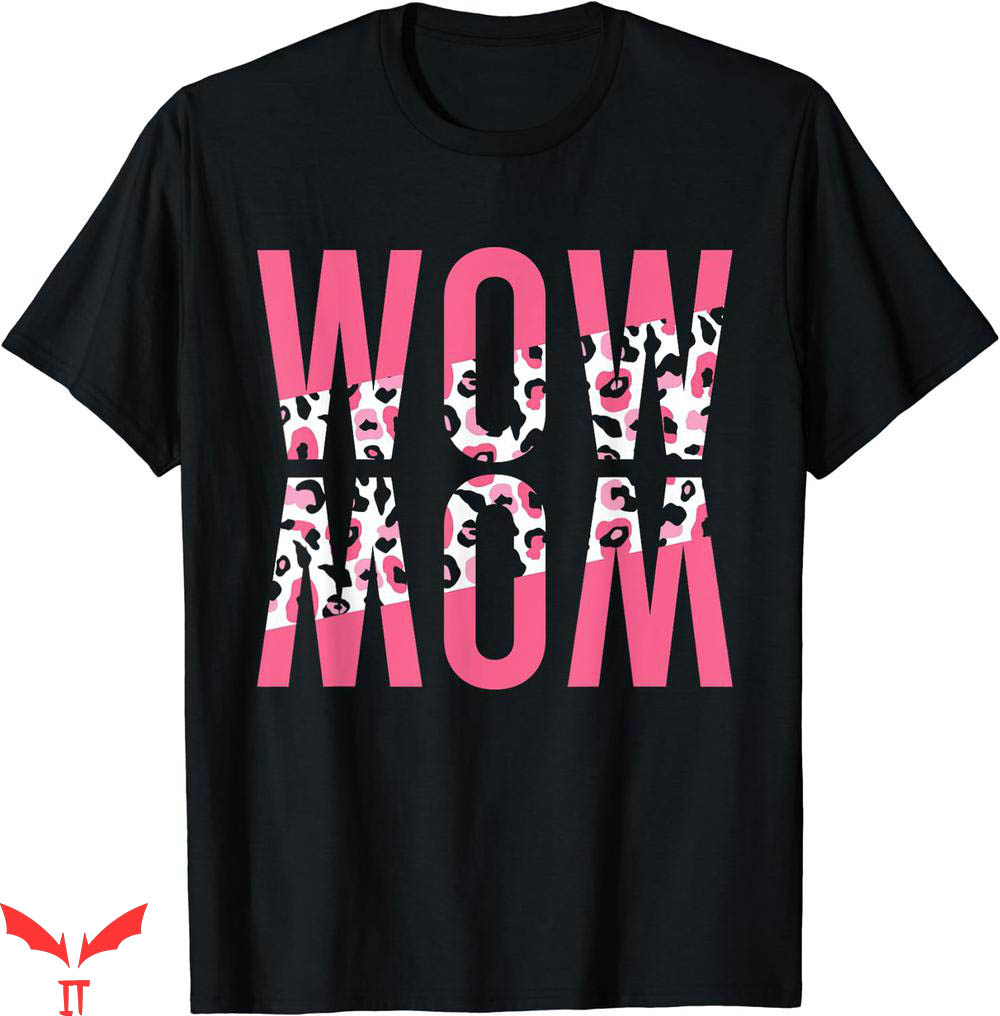 Wow Free Day T-shirt Wow Leopard T-shirt Wow Free Day T-shirt Wow Leopard T-shirt