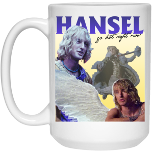 Zoolander Hansel, So Hot Right Now Mug