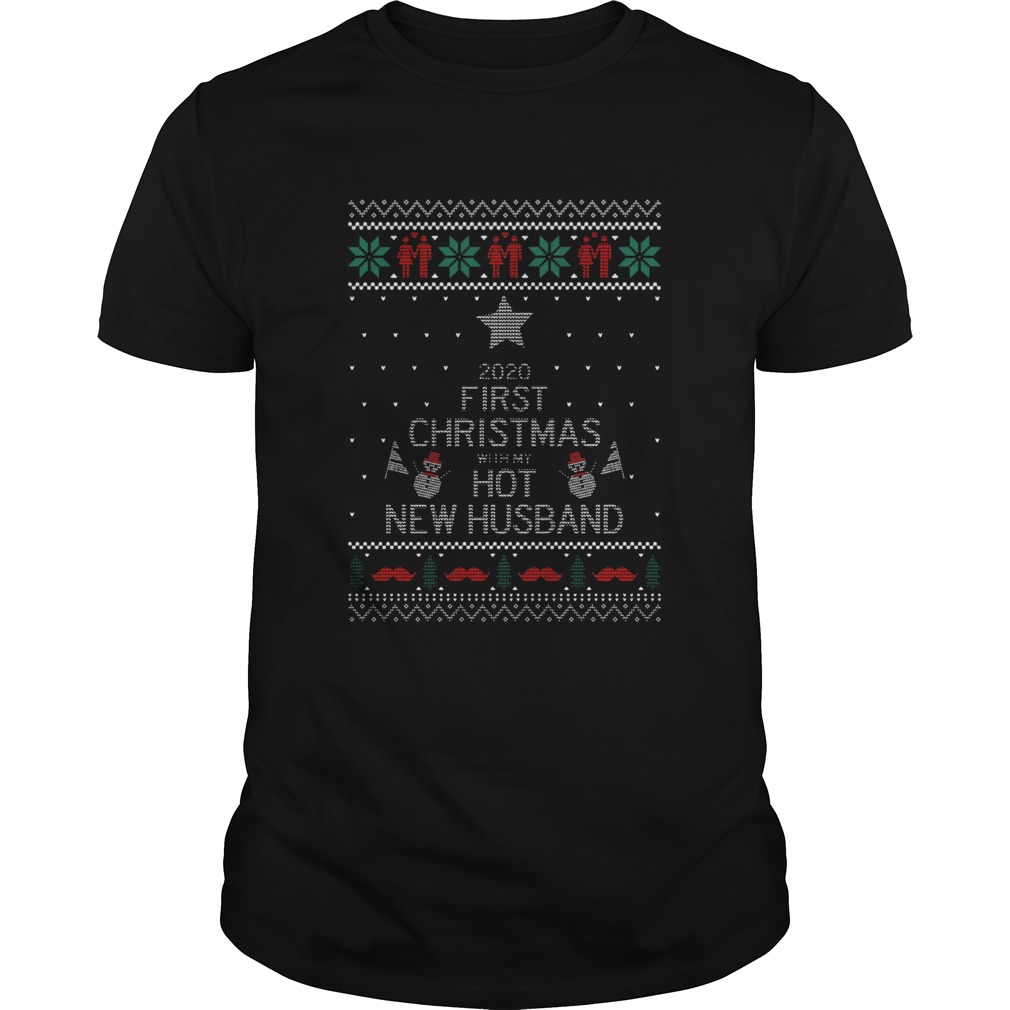 2020 First Christmas With My Hot New Husband Ugly shirt 2020 First Christmas With My Hot New Husband Ugly shirt