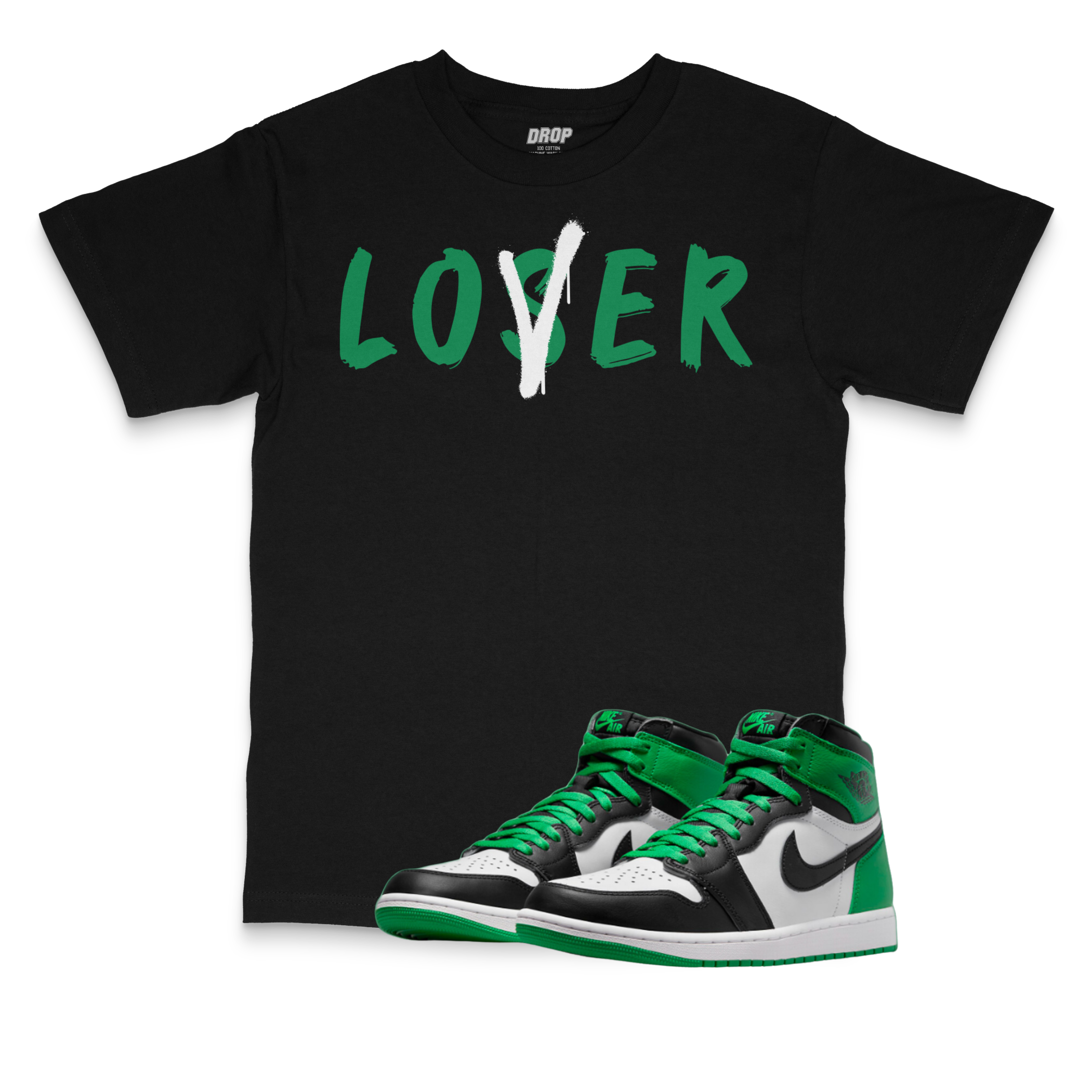 Air Jordan 1 High OG Celtics I LoserLover Sneaker Matching T-Shirt Air Jordan 1 High OG Celtics I LoserLover Sneaker Matching T-Shirt