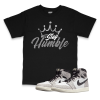 Air Jordan 1 High OG White Cement I Stay Humble Sneaker Matching T-Shirt