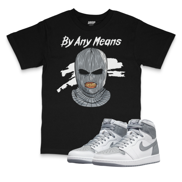 Air Jordan 1 Stealth I By Any Means T-Shirt