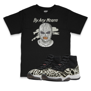 Air Jordan 11 Animal Instinct I By Any Means Tee