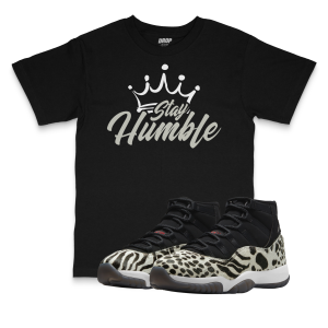 Air Jordan 11 Animal Instinct I Stay Humble Tee