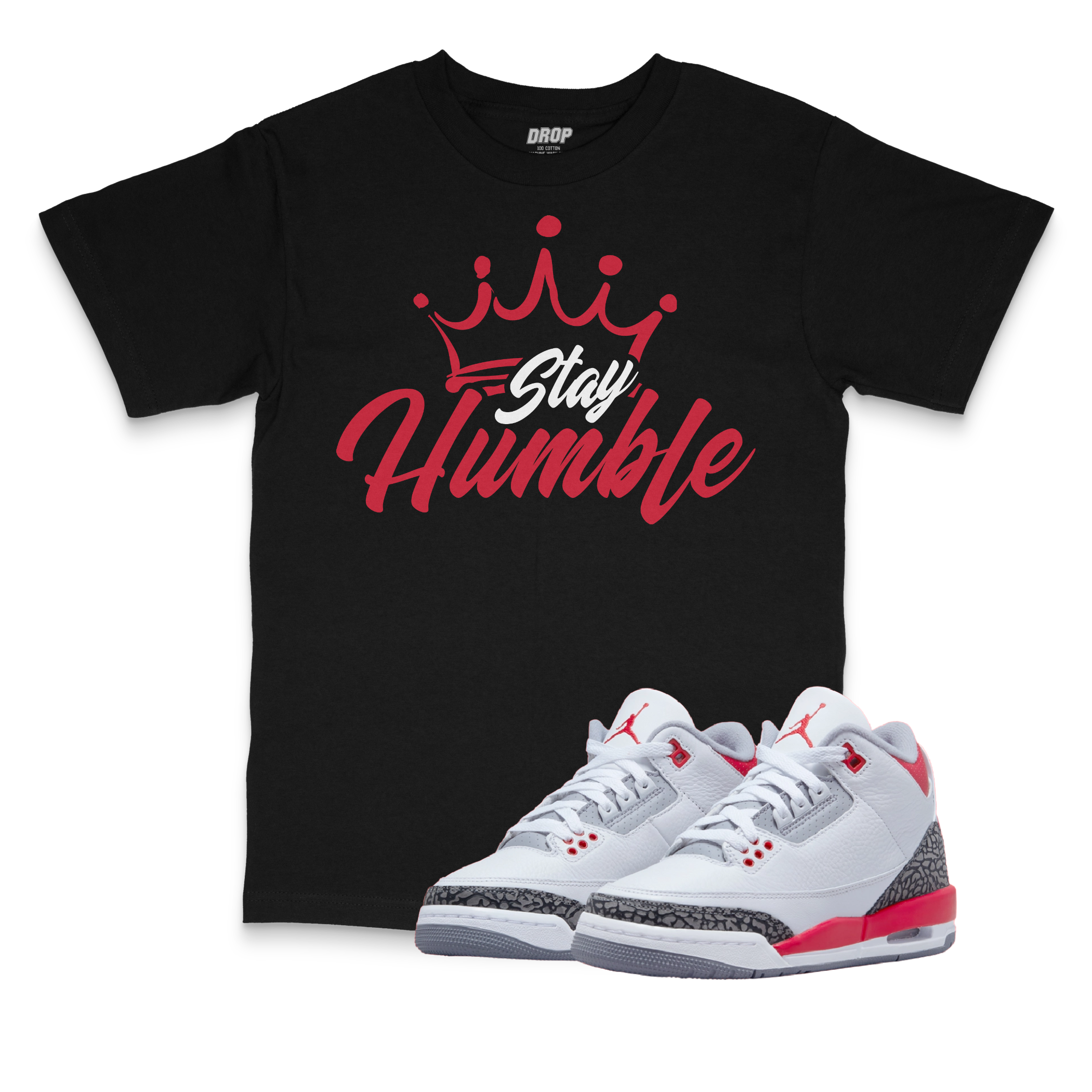 Air Jordan 3 Fire Red I Stay Humble T-Shirt Air Jordan 3 Fire Red I Stay Humble T-Shirt